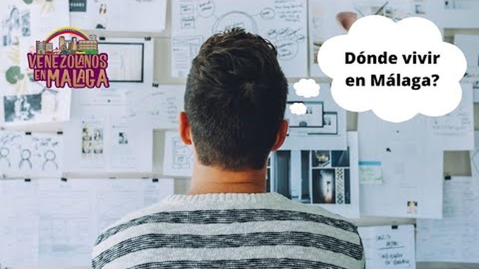 Vídeo: ¿Dónde vivir en Málaga? de Venezolanos en Málaga